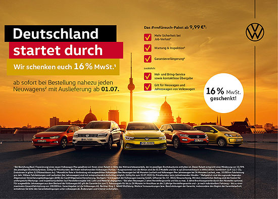 Volkswagen schenkt Kunden 16 Prozent Mehrwertsteuer  - Volkswagen und Handel setzen mit Initiative „Deutschland startet durch“ starken Impuls zur Absatzförderung